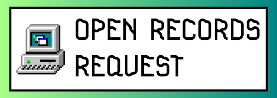 Open records request in wiggly font with 90s computer icon